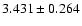 $3.431\pm0.264$