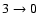 $3\rightarrow 0$