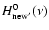 $H^{0}_{\rm new'}(\nu)$