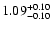 $\rm 1.09^{+0.10}_{-0.10}$