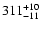 $\rm 311^{+10}_{-11}$
