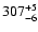 $\rm 307^{+5}_{-6}$