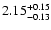 $\rm 2.15^{+0.15}_{-0.13}$