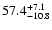 $\rm 57.4^{+7.1}_{-10.8}$