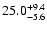 $\rm 25.0^{+9.4}_{-5.6}$