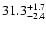 $\rm 31.3^{+1.7}_{-2.4}$