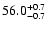 $\rm 56.0^{+0.7}_{-0.7}$