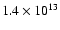 $1.4\times 10^{13}$