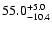 $\rm 55.0^{+5.0}_{-10.4}$