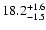 $\rm 18.2^{+1.6}_{-1.5}$