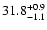 $\rm 31.8^{+0.9}_{-1.1}$