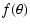 $\displaystyle f(\theta)$