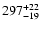 $\rm 297^{+22}_{-19}$