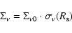 \begin{displaymath}\Sigma _{\rm\nu } = \Sigma _{{\rm\nu 0}} \cdot \sigma_{\rm\nu } (R_{\rm s} )
\end{displaymath}