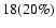 $18 (20\%)$