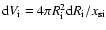 ${\rm d}V_{\rm i} = 4\pi R_{\rm i}^2 {\rm d}R_{\rm i} /x_{{\rm si}}$