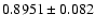 $0.8951\pm0.082$
