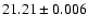 $21.21\pm0.006$
