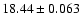 $18.44\pm0.063$