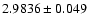 $2.9836\pm0.049$