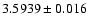 $3.5939\pm0.016$