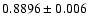 $0.8896\pm0.006$