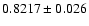 $0.8217\pm0.026$