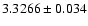$3.3266\pm0.034$