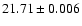 $21.71\pm0.006$