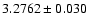 $3.2762\pm0.030$