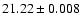 $21.22\pm0.008$