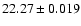 $22.27\pm0.019$