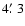 $4\hbox {$.\mkern -4mu^\prime $ }3$