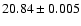 $20.84\pm0.005$