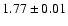 $1.77\pm0.01$