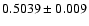 $0.5039\pm0.009$