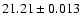 $21.21\pm0.013$