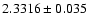 $2.3316\pm0.035$