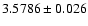 $3.5786\pm0.026$