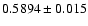 $0.5894\pm0.015$