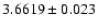 $3.6619\pm0.023$