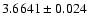 $3.6641\pm0.024$