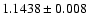 $1.1438\pm0.008$