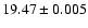 $19.47\pm0.005$
