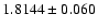 $1.8144\pm0.060$