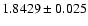 $1.8429\pm0.025$