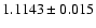 $1.1143\pm0.015$