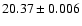 $20.37\pm0.006$