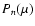 $P_n(\mu)$