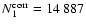$N_1^{\rm corr}=14~887$